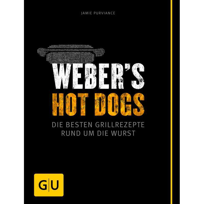 Weber´s Hot Dogs Grillrezepte - die besten Grillrezepte rund um die Wurst